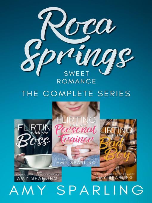 Title details for Roca Springs Sweet Romance by Amy Sparling - Available